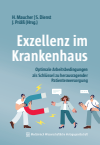Sebatian Dienst, Helene Maucher, Joachim Prölß - Exzellenz im Krankenhaus